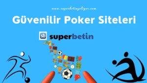 Güvenilir Poker Siteleri