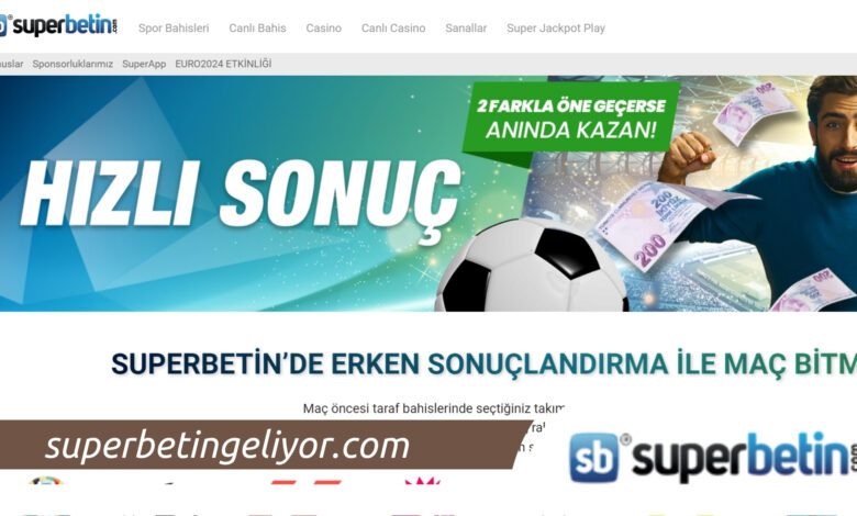 Superbetin Giriş Mobil